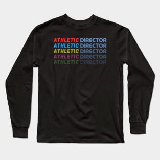 ATHLETIC DIRECTOR RETRO STYLE Long Sleeve T-Shirt